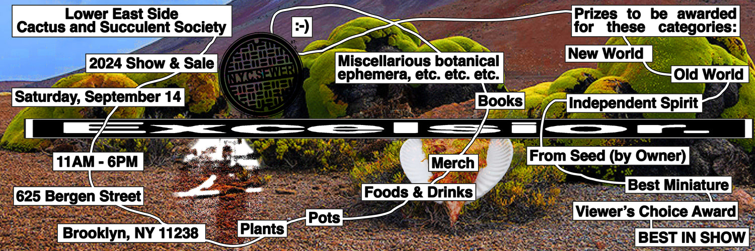 Lower East Side Cactus & Succulent Society 2024