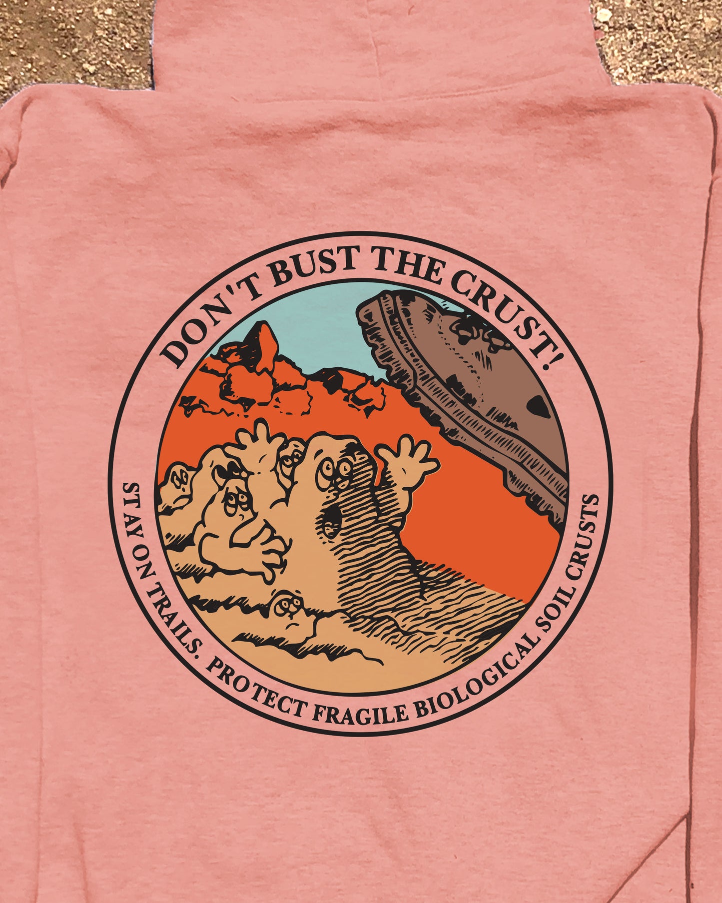 Don't Bust the Crust! Hooded Sweatshirt