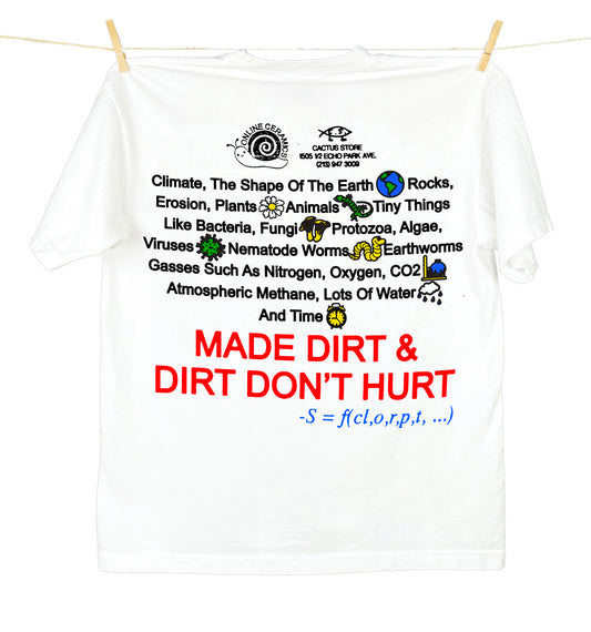 Online Ceramics & Cactus Store Dirt T-Shirt