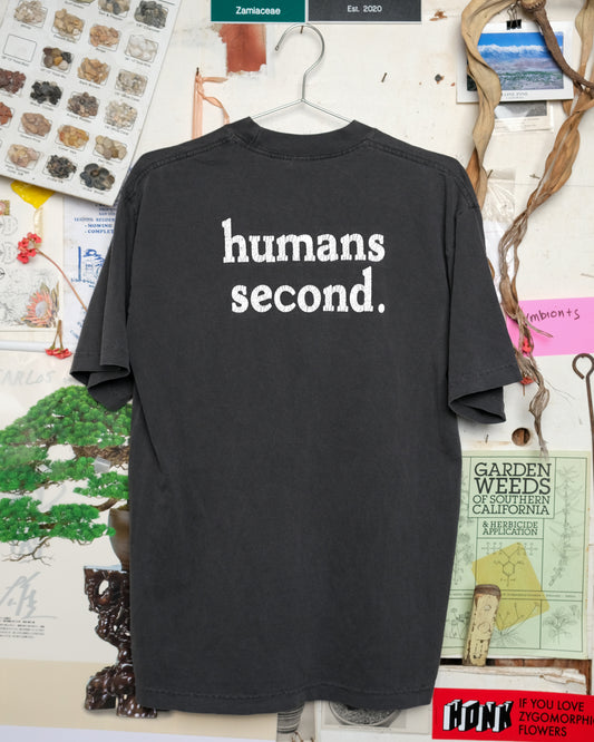 Earth First! Humans Second