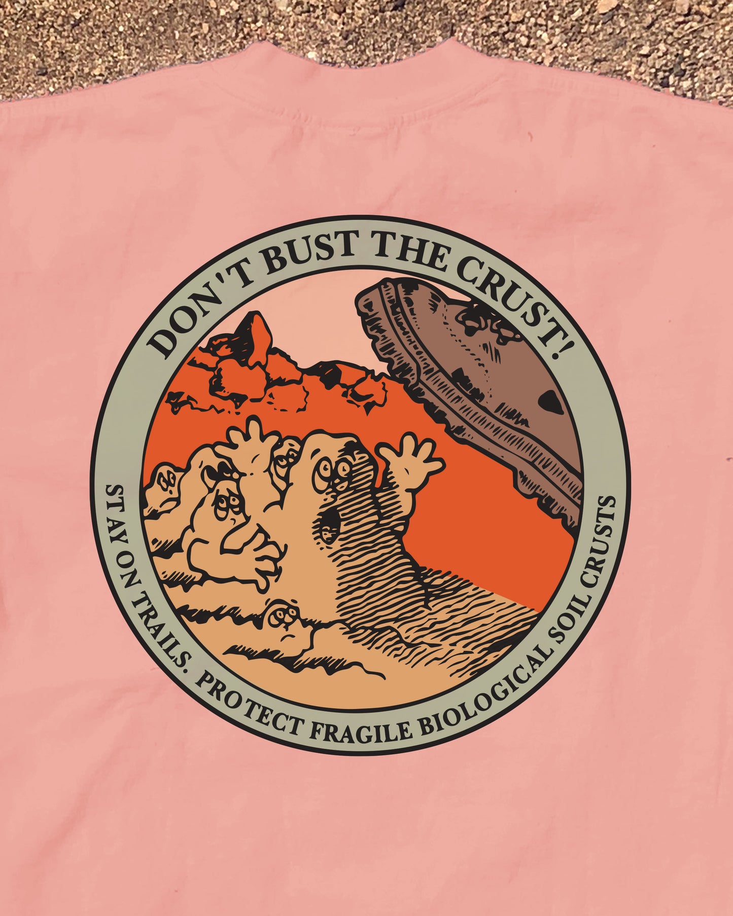 Don't Bust the Crust! Badge T-Shirt