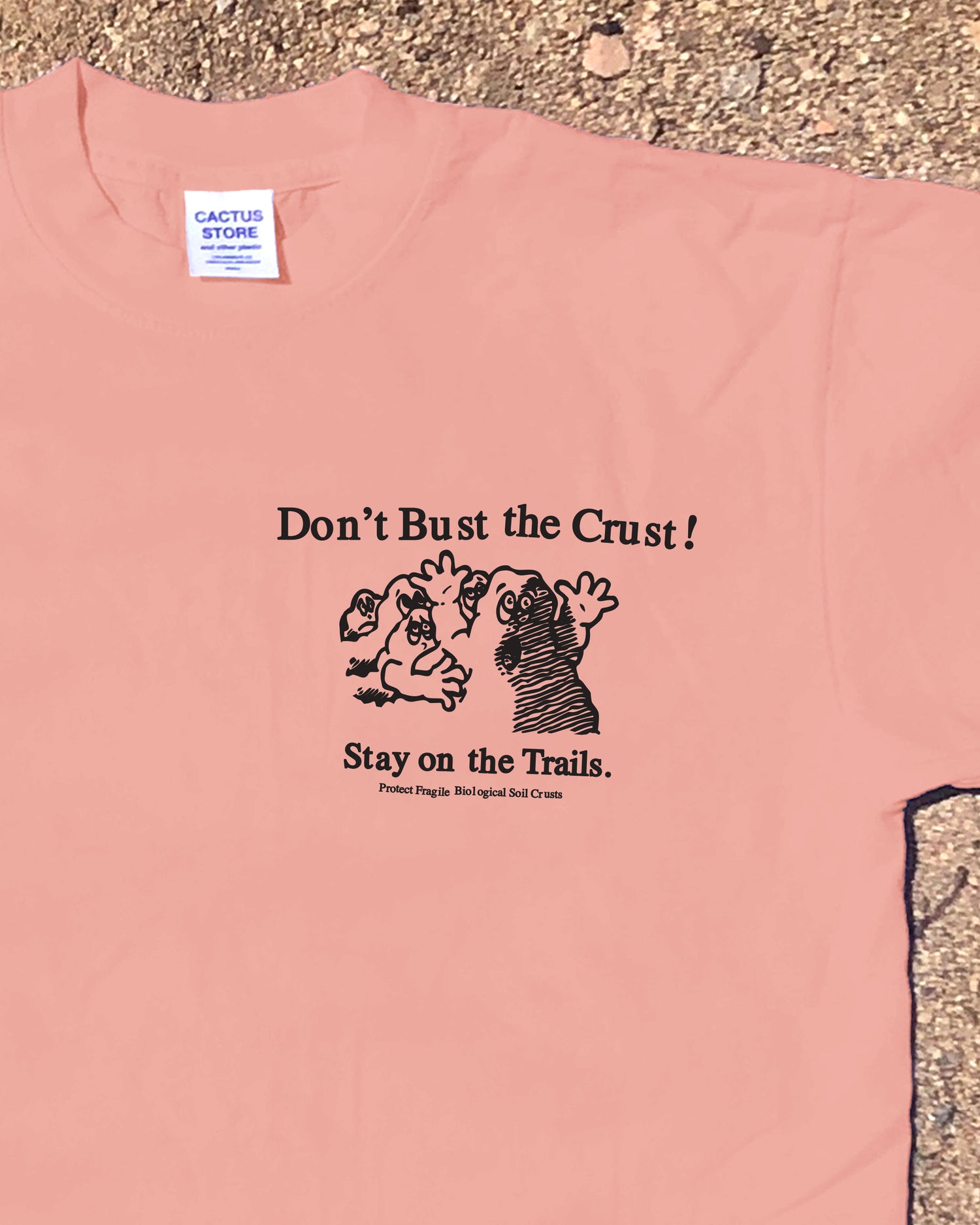 Don't Bust the Crust! Badge T-Shirt