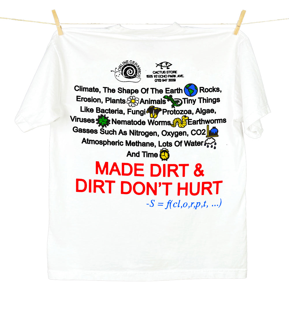 Online Ceramics & Cactus Store Dirt T-Shirt